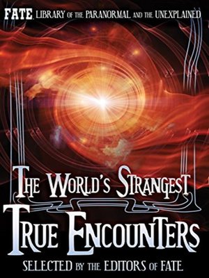 cover image of The World's Strangest True Encounters